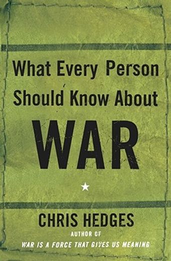 what every person should know about war (en Inglés)
