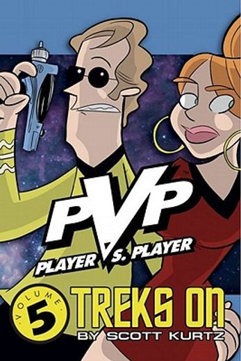 pvp 5,pvp treks on: collecting issues 25-31 of pvp