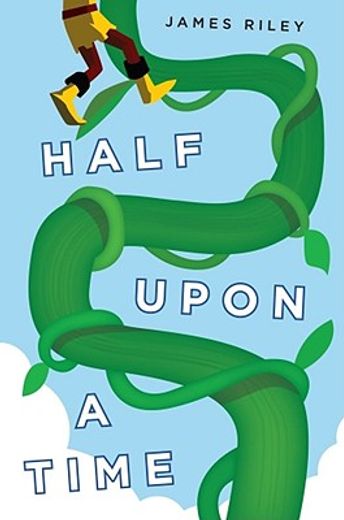 half upon a time (en Inglés)