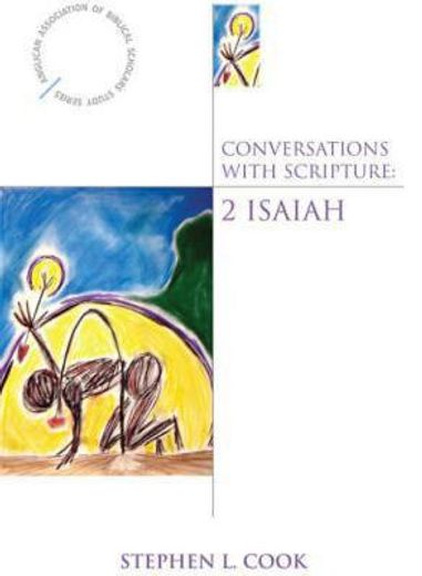 conversations with scripture,2 isaiah