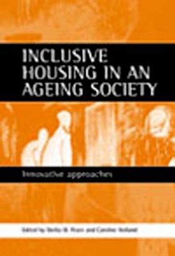 inclusive housing in an ageing society,innovative approaches