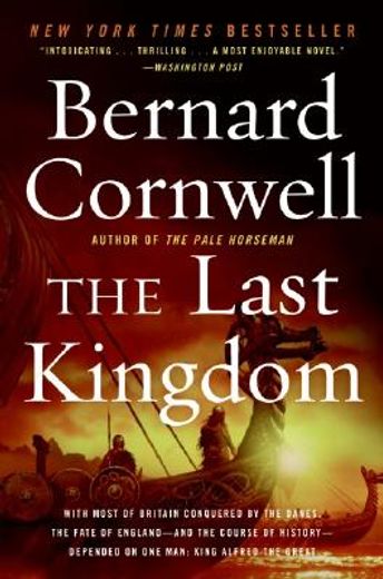 The Last Kingdom: 1 (Saxon Stories) (en Inglés)