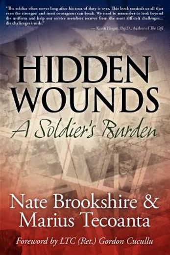 hidden wounds: a soldier ` s burden