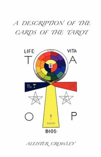 A Description of the Cards of the Tarot (en Inglés)