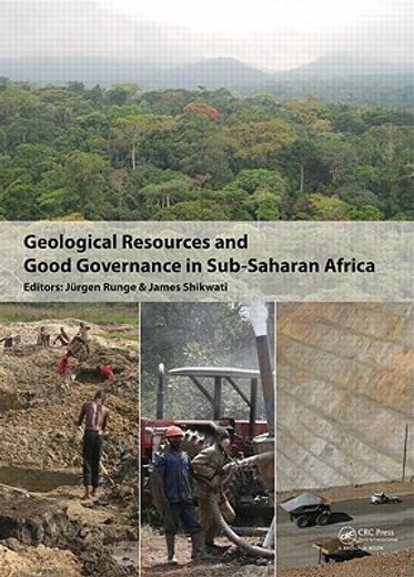 geological resources and good governance in sub-saharan africa,holistic approaches to transparency and sustainable development in the extractive sector