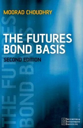 the futures bond basis (en Inglés)