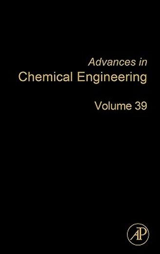 advances in chemical engineering,thermodynamics and kinetics of complex systems