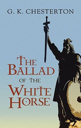 the ballad of the white horse,dover ed. (in English)