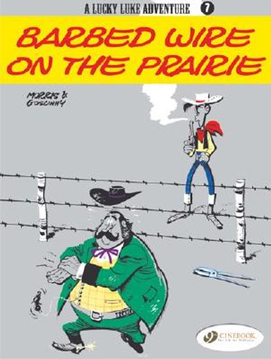a lucky luke adventure 7,barbed wire on the prairie