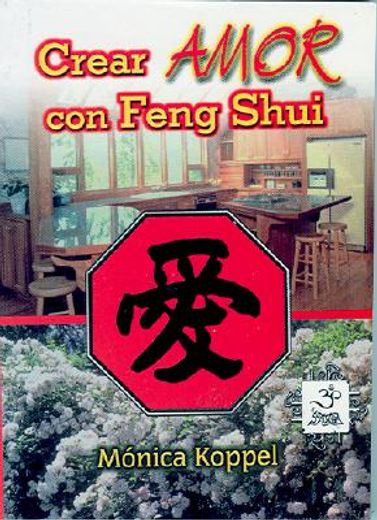 crear amor con feng shui