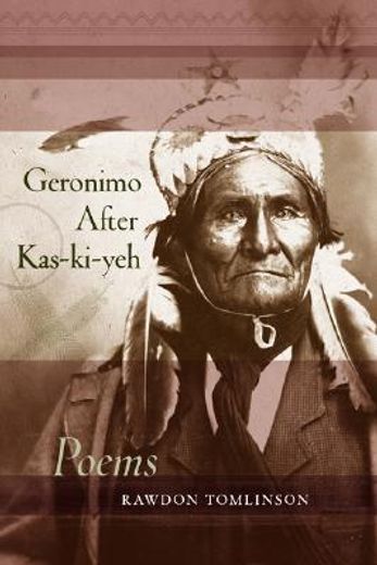 geronimo after kas-ki-yeh,poems