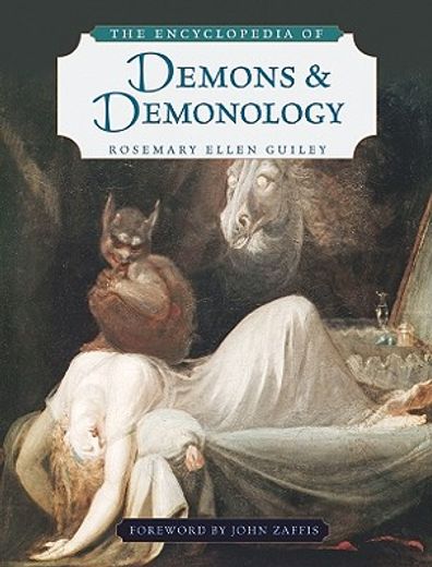 the encyclopedia of demons and demonology (en Inglés)