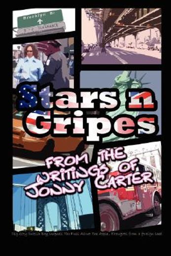stars n gripes:from the writings of jonny carter