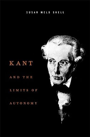 kant and the limits of autonomy