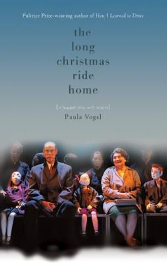 the long christmas ride home,a puppet play with actors