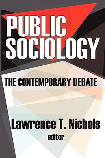 public sociology,the contemporary debate