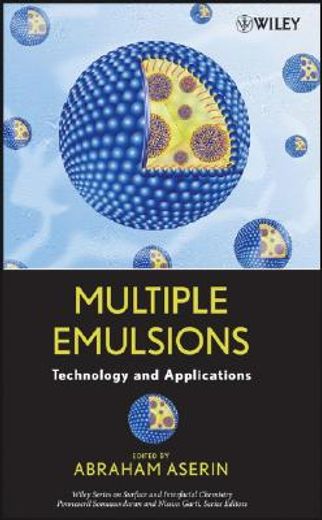 multiple emulsion,technology and applications