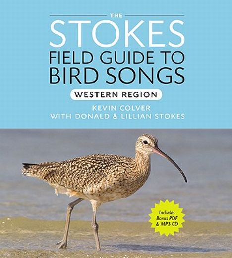 the stokes field guide to bird songs,western region