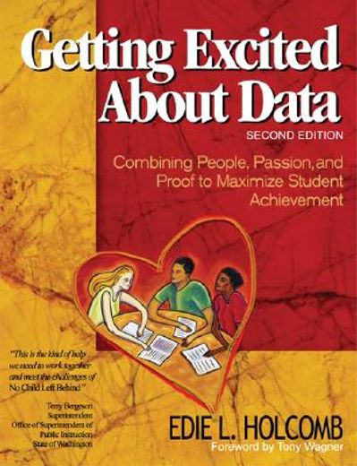 getting excited about data,combining people, passion and proof to increase student achievement