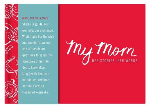 my mom - her story, her words
