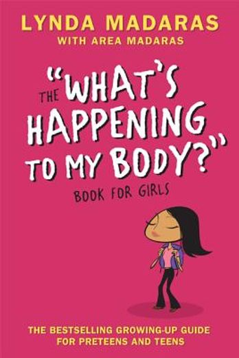 the "what´s happening to my body?" book for girls (in English)