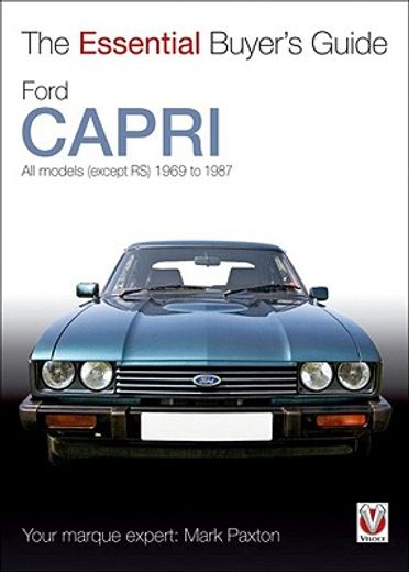 ford capri,all capri models 1969 to 1986 (including usa mercury capri 1970 to 1977)
