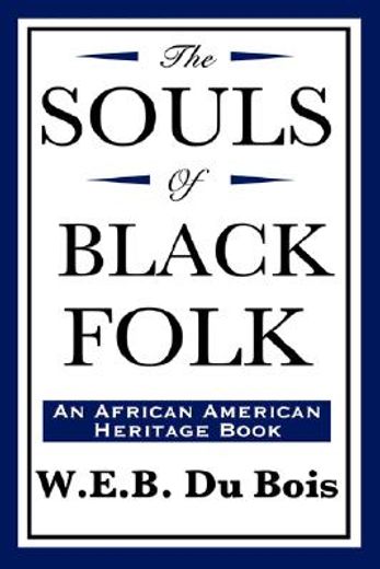 the souls of black folk, an african american heritage book