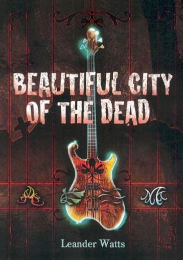 beautiful city of the dead (en Inglés)