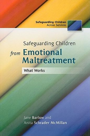 safeguarding children from emotional maltreatment,what works
