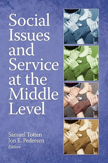 social issues and service at the middle level