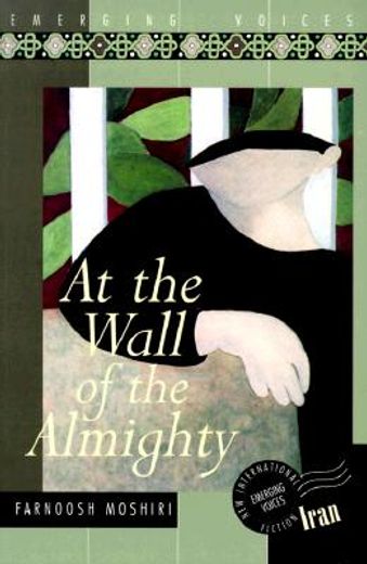At the Wall of the Almighty (en Inglés)