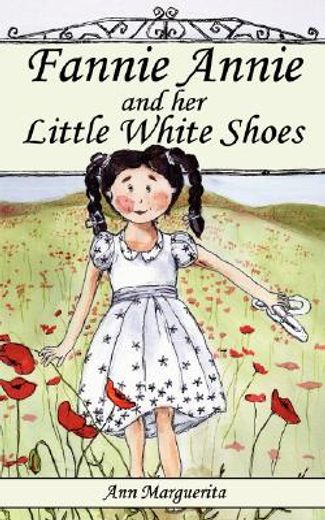 fannie annie and her little white shoes