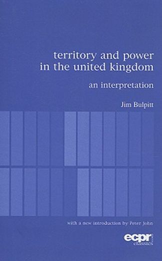 territory and power in the united kingdom,an interpretation