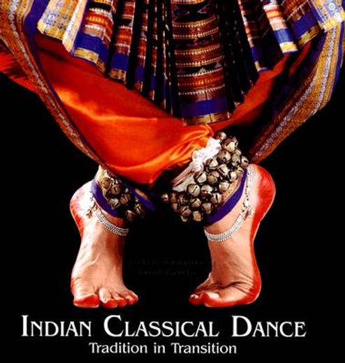 indian classical dance,tradition in transition