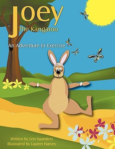 joey the kangaroo,an adventure in exercise