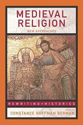 medieval religion,new approaches