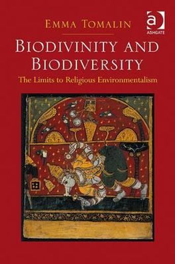 biodivinity and biodiversity,the limits to religious environmentalism