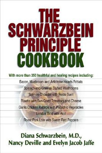 the schwarzbein principle cookbook