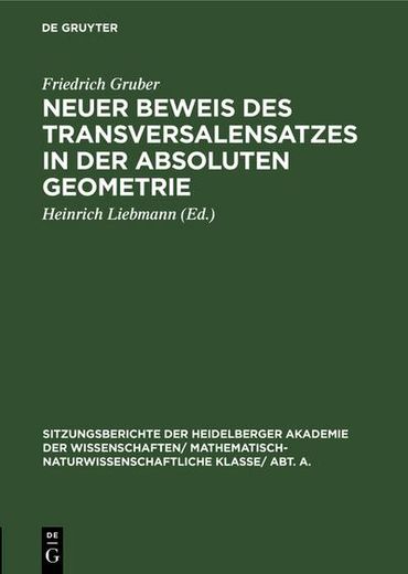 Neuer Beweis des Transversalensatzes in der Absoluten Geometrie (in German)