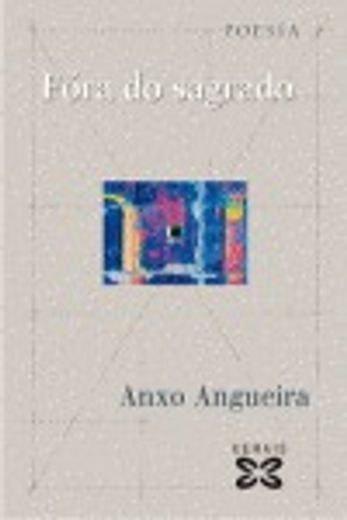 Fóra do sagrado (Edición Literaria - Poesía) (in Spanish)