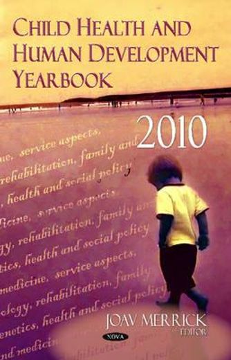 child health and human development yearbook,2010