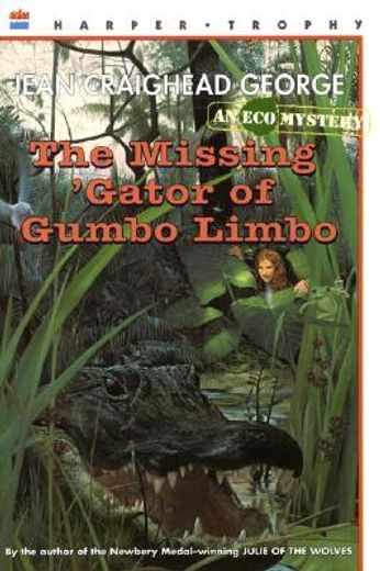 the missing ´gator of gumbo limbo,an eco mystery