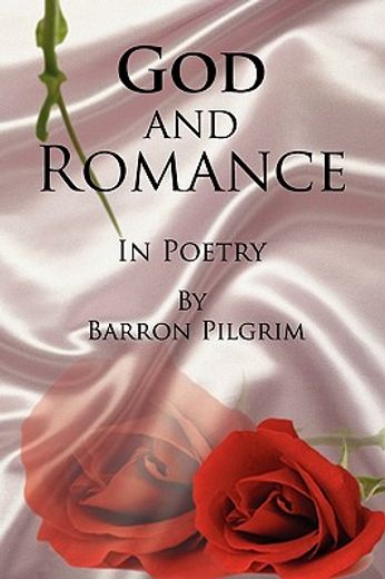 god and romance,in poetry