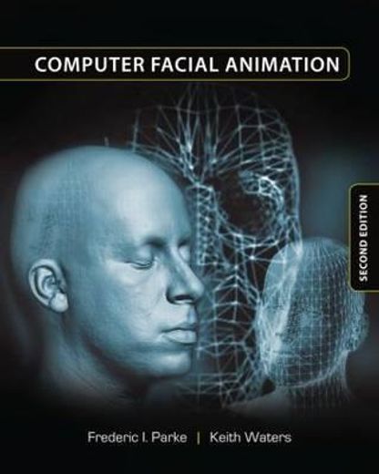 Computer Facial Animation (en Inglés)
