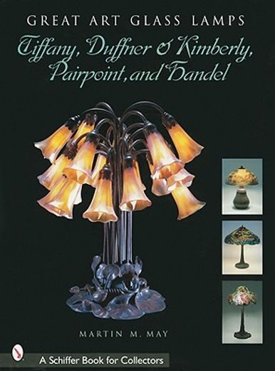 great art glass lamps,tiffany, duffner & kimberly, pairpoint, and handel