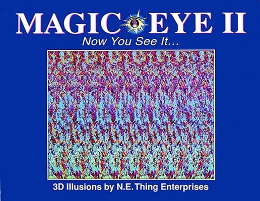magic eye ii,now you see it ... : 3d illusions (en Inglés)
