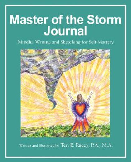 master of the storm journal:mindful writ