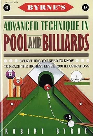 byrne´s advanced technique in pool and billiards (en Inglés)