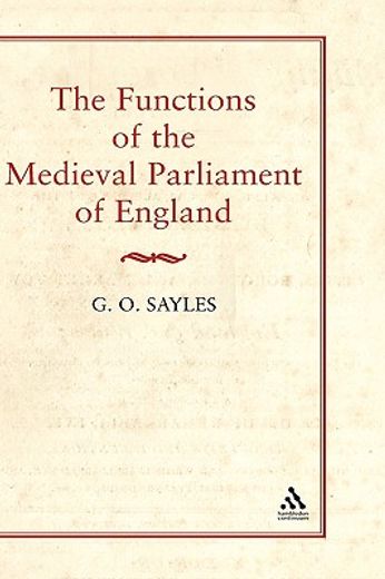 the functions of the medieval parliament of england