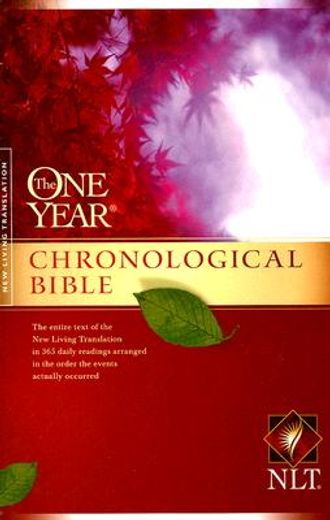 the one year chronological bible,new living translation (en Inglés)